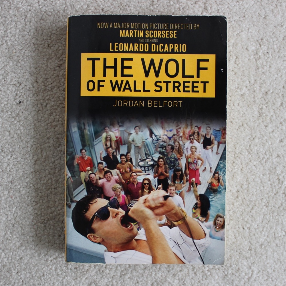The Wolf of Wall Street by Jordan Belfort